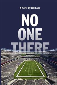 No One There
