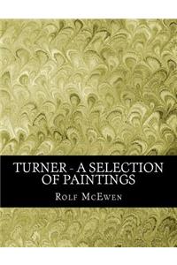 Turner - A Selection of Paintings