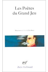 Les poetes du Grand Jeu