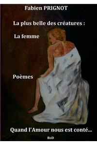 La plus belle des créatures