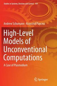 High-Level Models of Unconventional Computations