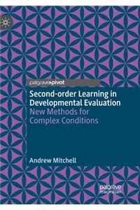 Second-Order Learning in Developmental Evaluation