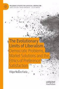 Evolutionary Limits of Liberalism