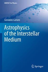 Astrophysics of the Interstellar Medium