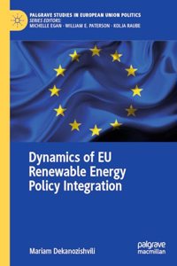 Dynamics of Eu Renewable Energy Policy Integration