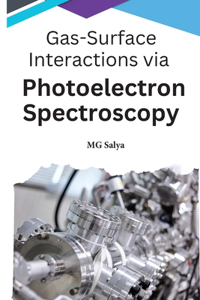 Gas-Surface Interactions via Photoelectron Spectroscopy