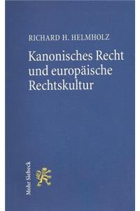 Kanonisches Recht und europäische Rechtskultur