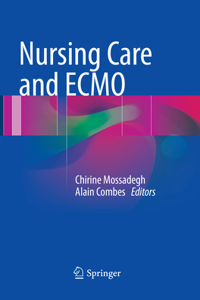 Nursing Care and Ecmo