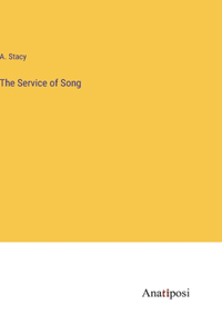 The Service of Song