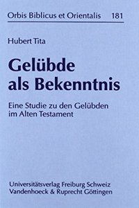 Gelubde ALS Bekenntnis