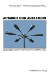 Autarkie und Anpassung