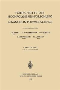 Fortschritte Der Hochpolymeren-Forschung / Advances in Polymer Science