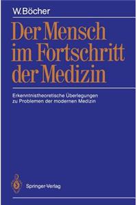 Der Mensch Im Fortschritt Der Medizin