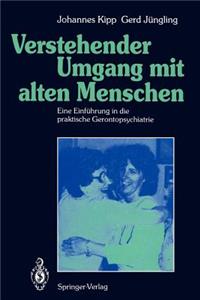 Verstehender Umgang Mit Alten Menschen