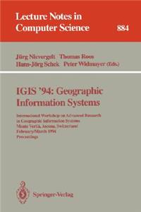 Igis '94: Geographic Information Systems