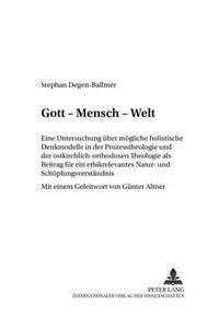 Gott - Mensch - Welt