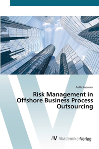 Risk Management in Offshore Business Process Outsourcing