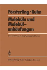 Moleküle Und Molekülanhäufungen