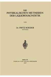 Die Physikalischen Methoden Der Liquordiagnostik