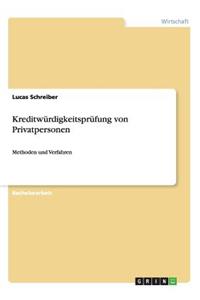 Kreditwürdigkeitsprüfung von Privatpersonen