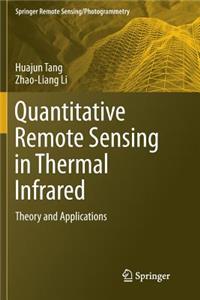 Quantitative Remote Sensing in Thermal Infrared