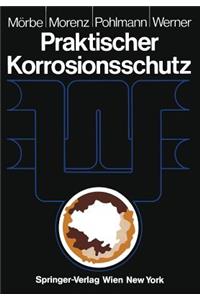 Praktischer Korrosionsschutz