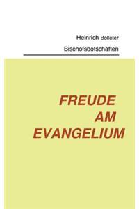 Freude am Evangelium