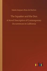 The Squatter and the Don