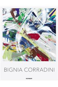 Bignia Corradini: Paintings 2000-2018