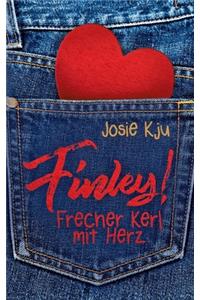 Finley! - Frecher Kerl mit Herz