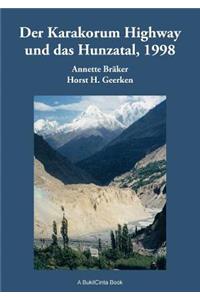 Karakorum Highway und das Hunzatal, 1998