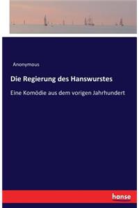 Regierung des Hanswurstes