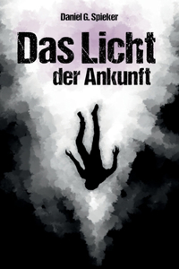 Licht der Ankunft