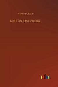 Little Snap the Postboy