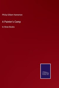 A Painter's Camp