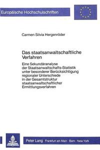 Das staatsanwaltschaftliche Verfahren