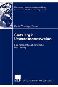 Controlling in Unternehmensnetzwerken