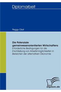 Die Potenziale Gemeinwesenorientierten Wirtschaftens