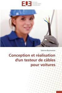 Conception Et Réalisation d'Un Testeur de Câbles Pour Voitures