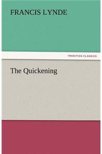 The Quickening