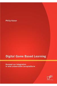 Digital Game Based Learning