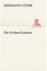 Die Krahen/Gudnatz