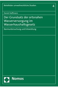 Der Grundsatz Der Ortsnahen Wasserversorgung Im Wasserhaushaltsgesetz