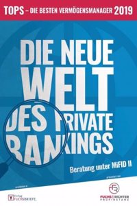 Tops 2019 - Die Besten VermÃ¶gensmanager: Die Neue Welt Des Private Bankings