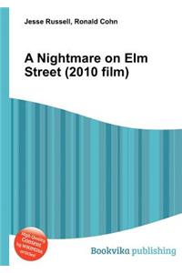A Nightmare on Elm Street (2010 Film)