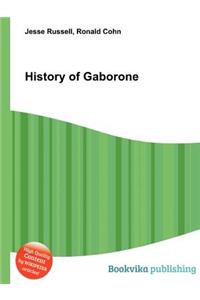 History of Gaborone