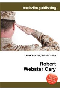 Robert Webster Cary