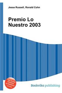 Premio Lo Nuestro 2003