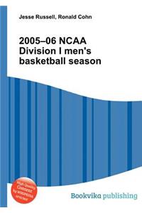 2005-06 NCAA Division I Men's Basketball Season