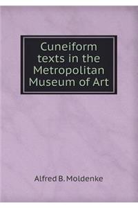 Cuneiform texts in the Metropolitan Museum of Art